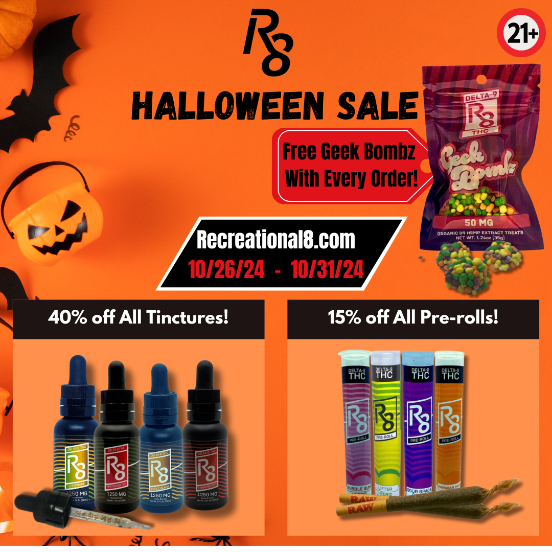 Halloween Sale 2024 Free D9 Geek Bombz, 40 perc off tinctures, 15 perc off pre-rolls