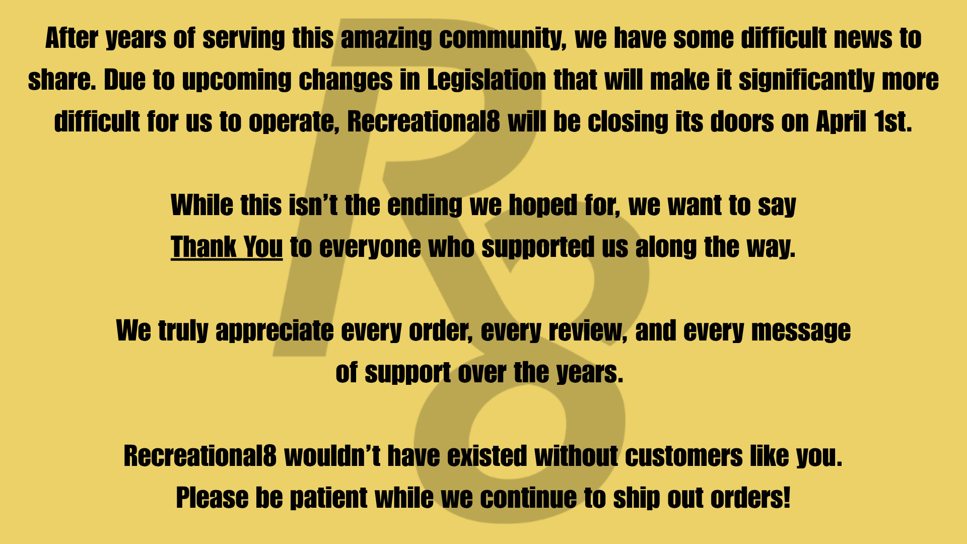 After years of serving this amazing community, we have some difficult news to share. Closing-gold background